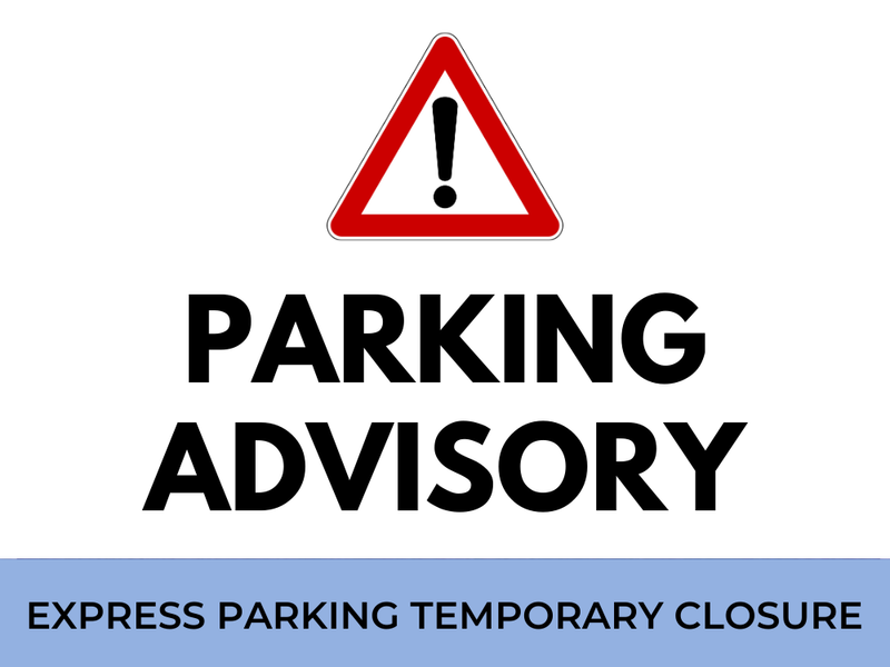 Parking advisory graphic from BWI Marshall Airport noting a temporary closure of the airport's Express Parking lot.